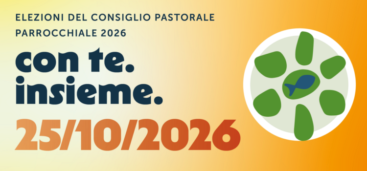 Rinnovo del Consiglio Pastorale Parrocchiale